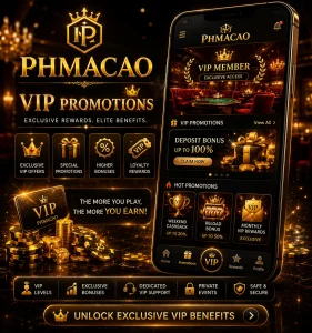Luxurious PHMACAO VIP app promotion